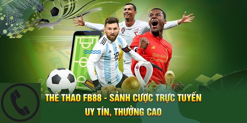 Thể thao Fb88 thu hút cược thủ