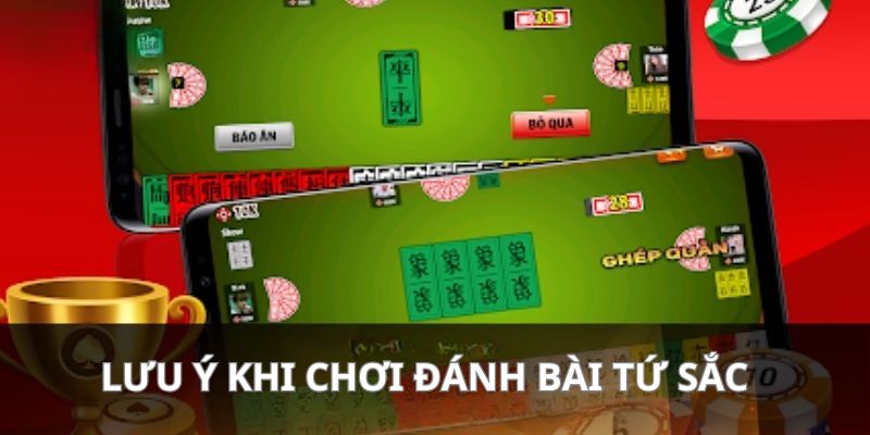 Một vài lưu ý nếu muốn thắng cược nhanh game bài tứ sắc online